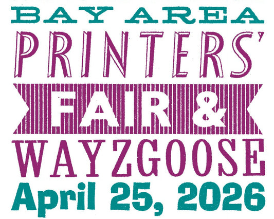 Bay Area Printer's Fair & Wayzgoose